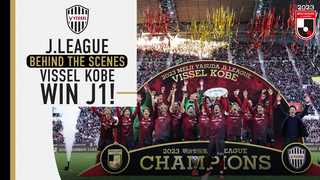J.LEAGUE BTS: Vissel Kobe win their first title!