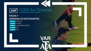 VAR 2024 | #CopaSurFinanzas | Gimnasia - Estudiantes | Matchday 7