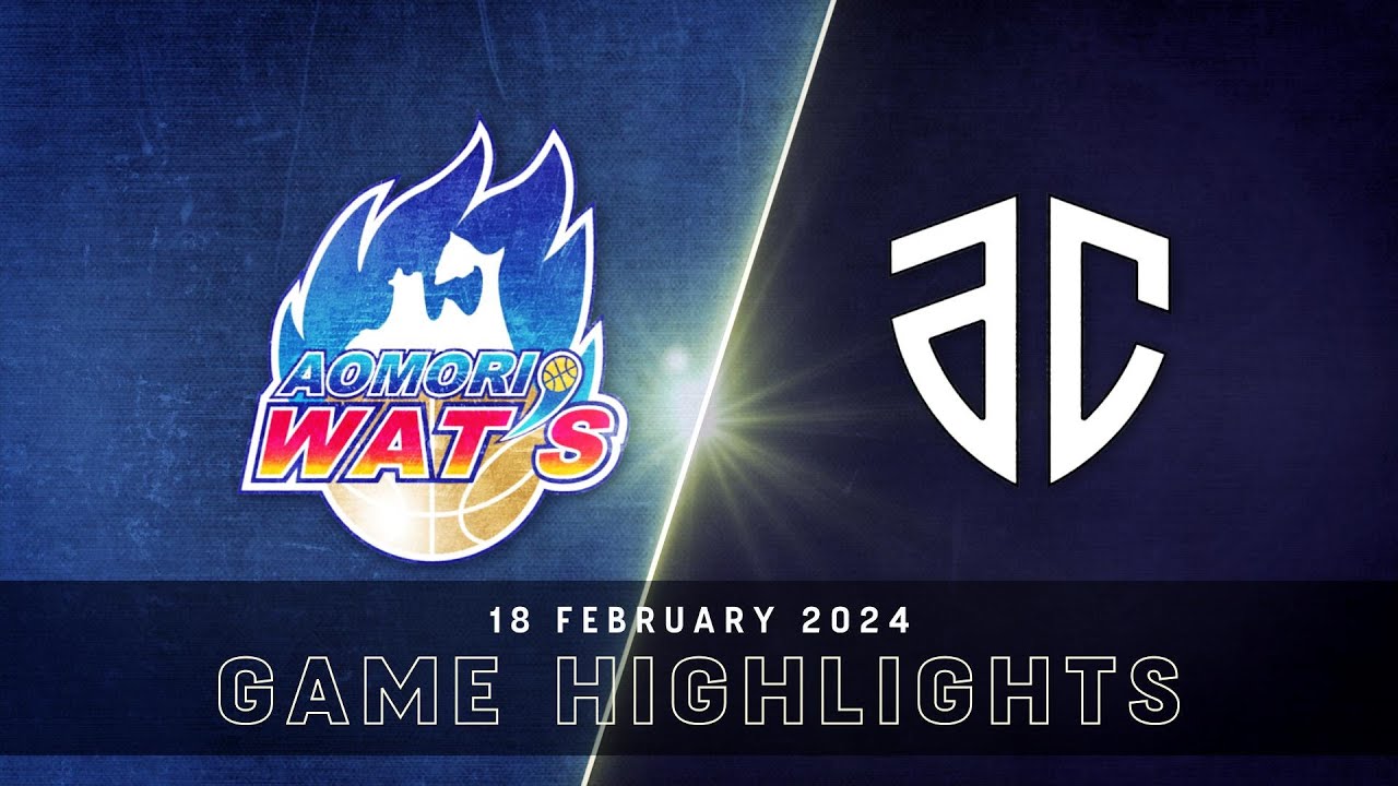 Aomori WAT'S vs. Altiri Chiba - Game Highlights