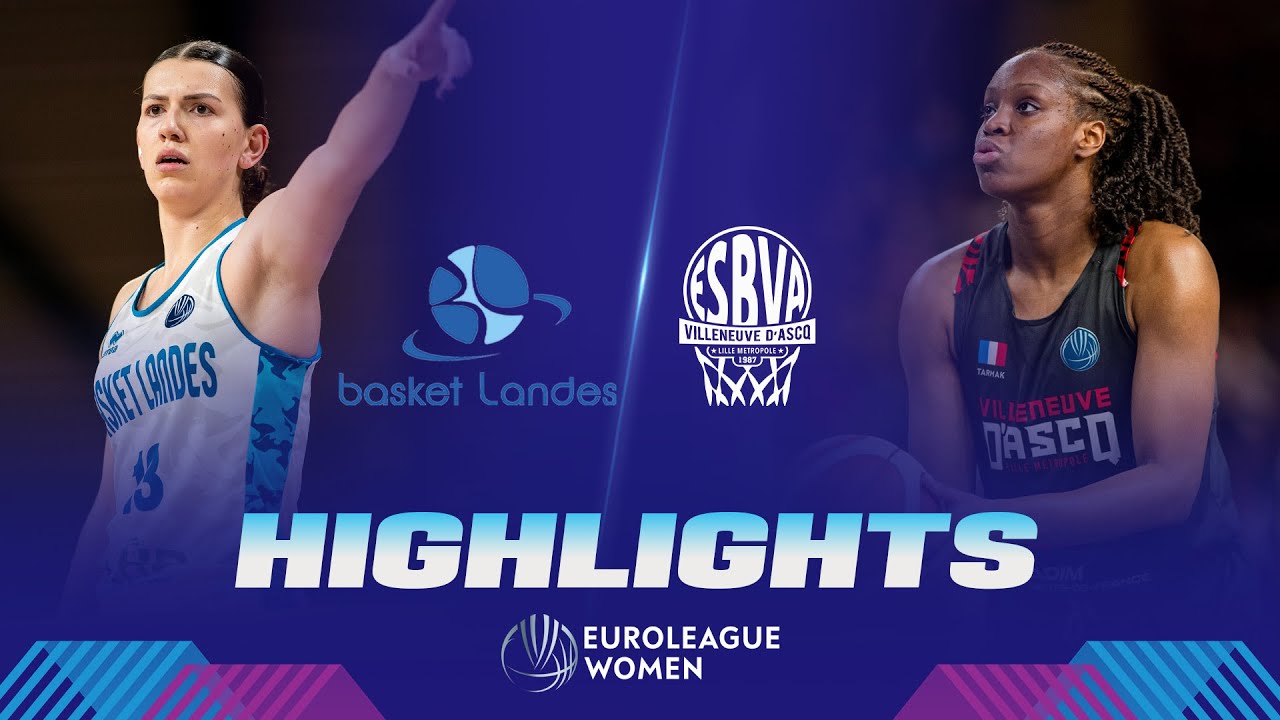 Basket Landes vs. Villeneuve d'Ascq LM | Gameday 13 | Highlights | EuroLeague Women 2023-24