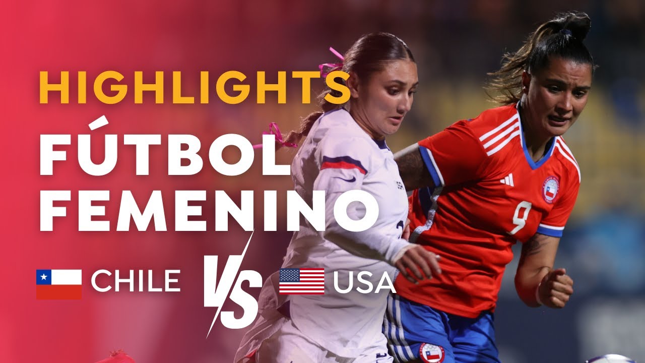 Highlights | Women's Soccer - Chile vs USA at the Pan American Games Santiago 2023