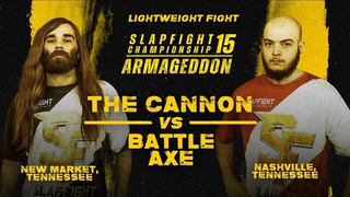 'Cannon’ EXPLODES on ‘Battle Axe' at SlapFIGHT Championship