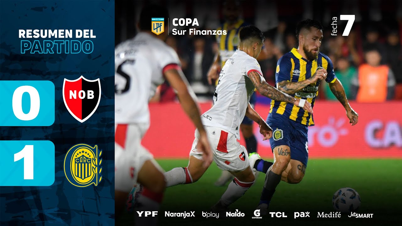 NEWELL'S 0 - 1 ROSARIO CENTRAL | Match Summary | #CopaSurFinanzas 2024