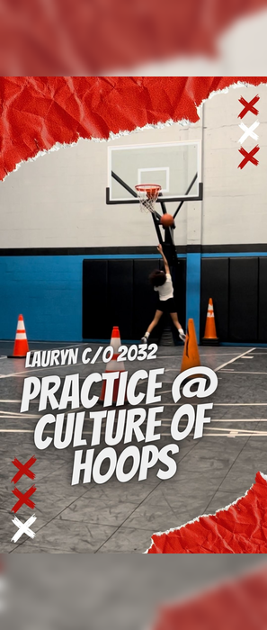 Lauryn Practice at Culture of Hoops