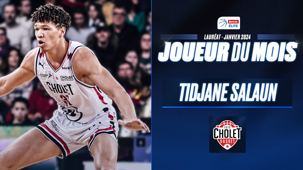 Highlights Tidjane Salaun - Best Player January 2024 | Betclic ELITE | LNB Official