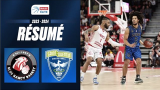 Nancy vs. Saint-Quentin | Summary 2023/2024 | LNB Official