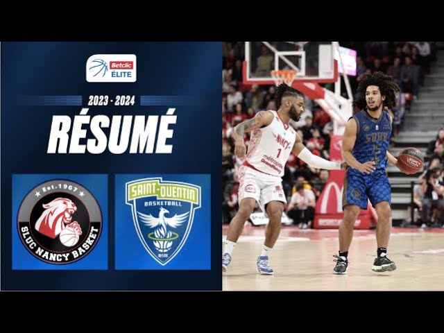 Nancy vs. Saint-Quentin | Summary 2023/2024 | LNB Official
