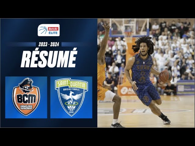 Gravelines Dunkerque vs. Saint-Quentin | Résumé 2023/2024 | LNB Officiel