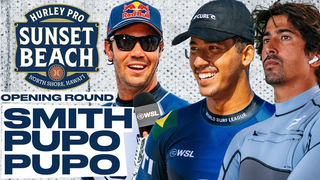 Jordy Smith, Miguel Pupo, Samuel Pupo | Hurley Pro Sunset Beach 2024 - Opening Round