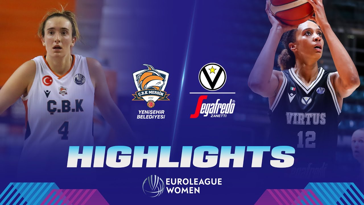 CBK Basketbol Mersin vs. Virtus Segafredo Bologna Highlights | EuroLeague Women 2023/24"