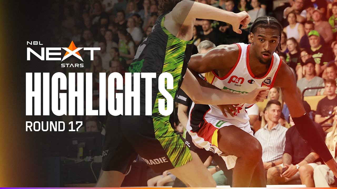 NBL24 Next Stars Shine: Round 17 Highlights