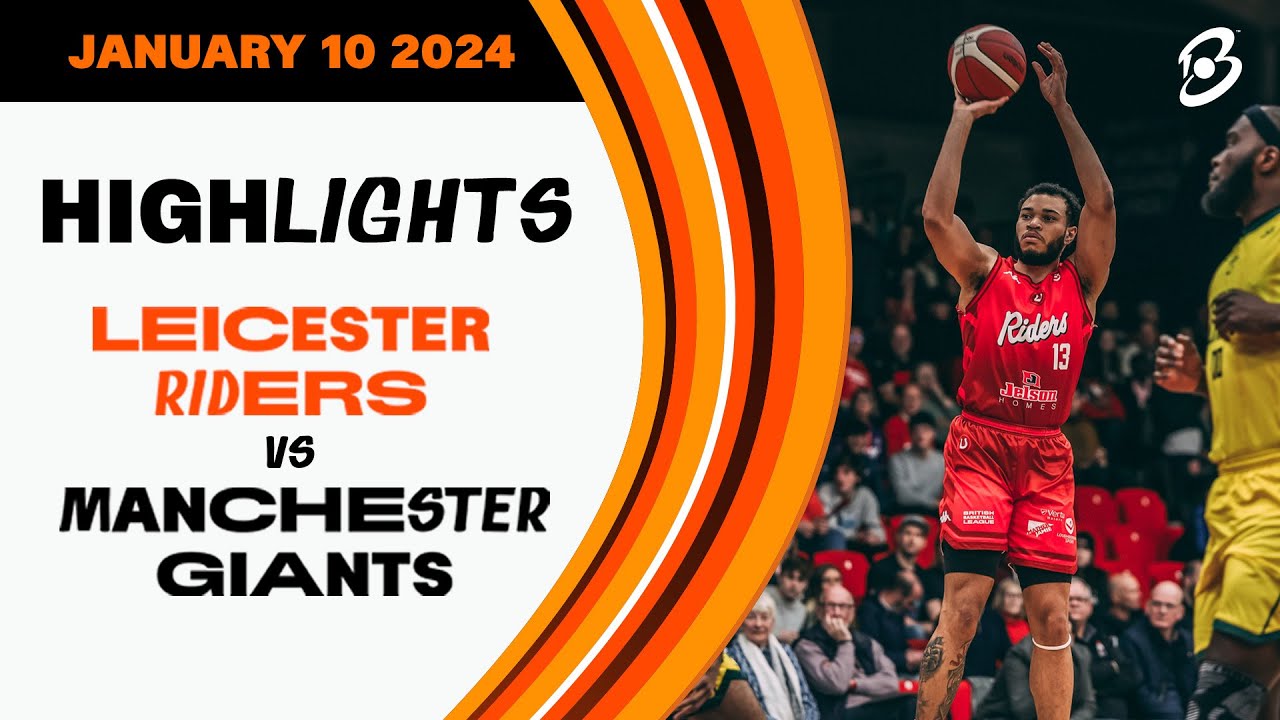 Leicester Riders vs. Manchester Giants - Game Highlights