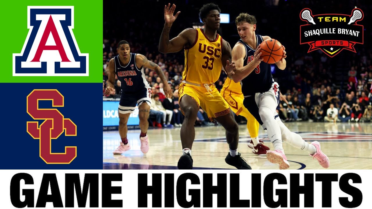 #5 Arizona vs USC Highlights | NCAA Men's Basketball | 2024 College Basketball