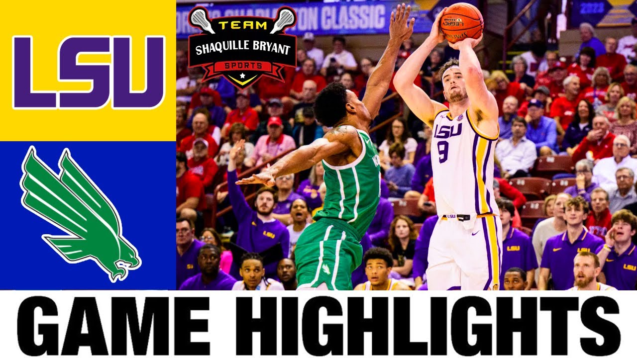 LSU vs North Texas Highlights | NCAA Men's Basketball | 2024 College Basketball