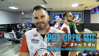 PBA Open Mic | AJ Johnson during 2024 PBA Delaware Classic Practice