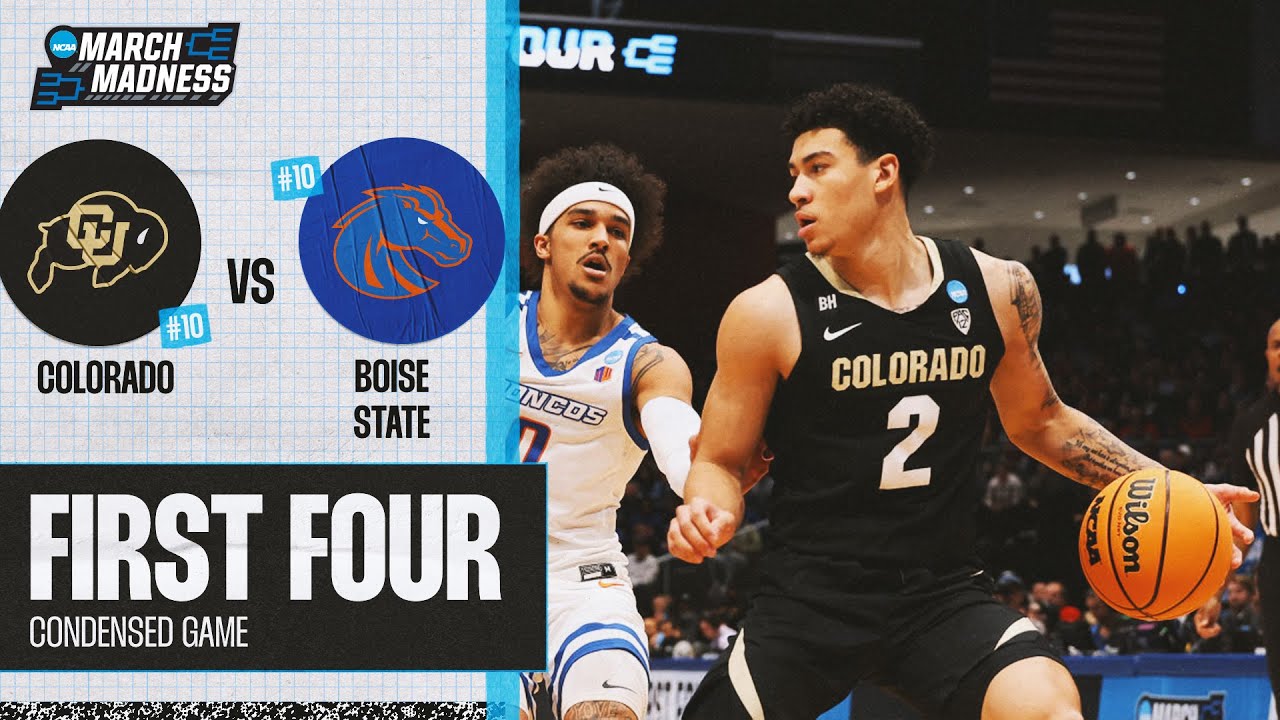 Colorado vs. Boise State - First Four NCAA tournament extended highlights