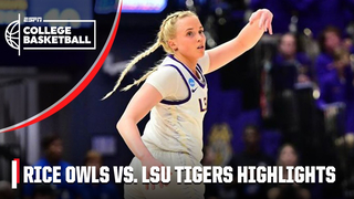 Rice Owls vs. LSU Tigers | Full Game Highlights | NCAA Tournament