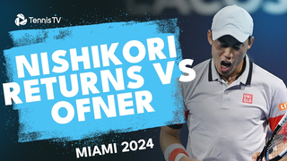Kei Nishikori Returns To Action vs Sebastian Ofner | Miami 2024 Highlights