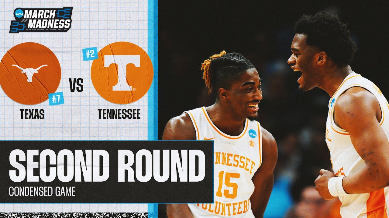 Tennessee vs. Texas - Second Round NCAA tournament extended highlights