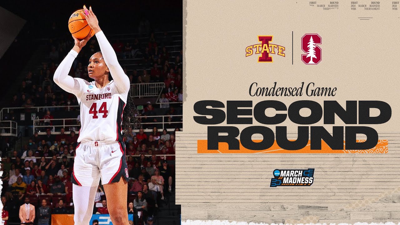 Stanford vs. Iowa State - Second Round NCAA tournament extended highlights