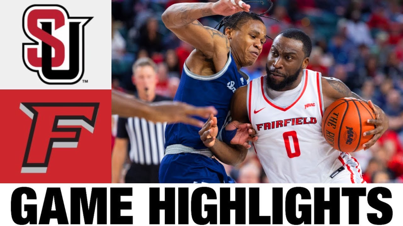 Seattle U vs Fairfield Highlights | 2024 NCAA Men's Basketball Championship - Semifinal