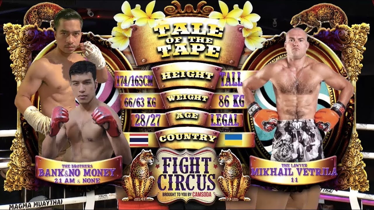 Bank & No Money VS Mikhail Vetrila FIGHT CIRCUS