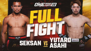 Relentless Striking ???? Seksan vs. Yutaro Asahi | Muay Thai Full Fight