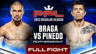 Full Fight: Gabriel Braga vs. Jesus Pinedo | Featherweight Regular Season Bout | PFL 1, 2023