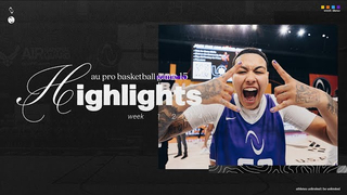 AU Pro Basketball Season 3: Game 15 Highlights