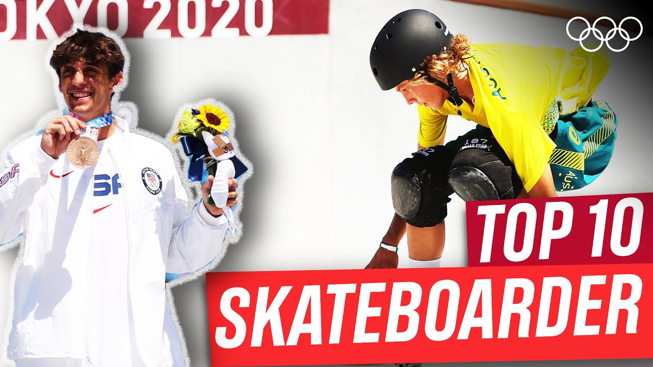 Top 10 Skateboarders at Tokyo 2020 Olympics!
