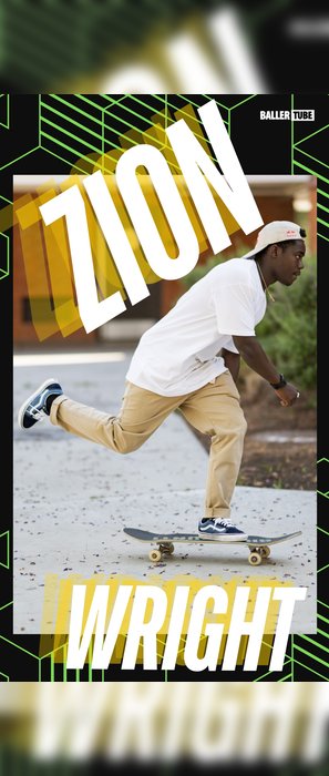 What's your favorite Zion Wright skating moment?