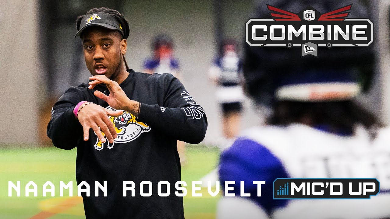 Naaman Roosevelt Mic'd Up at the CFL Combine