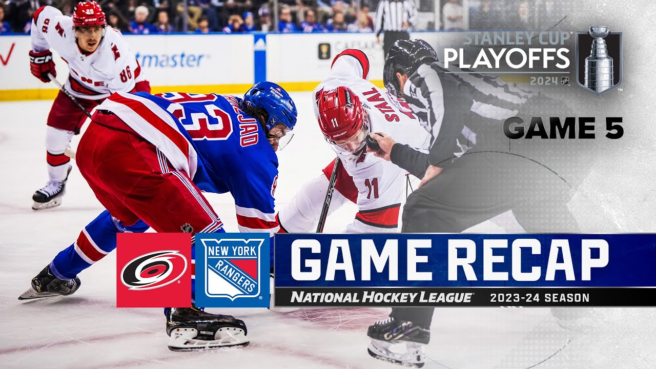 Gm 5: Hurricanes @ Rangers 5/13 | NHL Highlights | 2024 Stanley Cup Playoffs