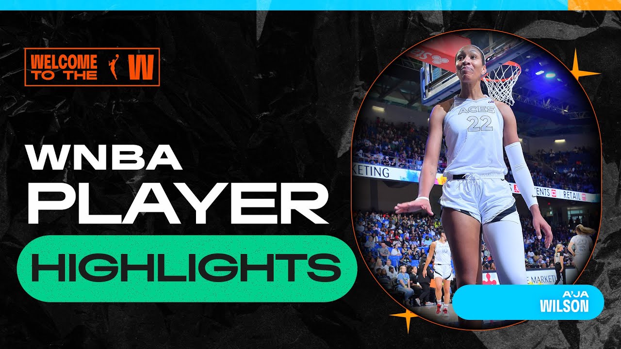 A'ja Wilson's Historic Performance Marks the Start of the WNBA's 28th Season