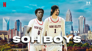 SOH BOYS: EPISODE 1 | An Original Docuseries