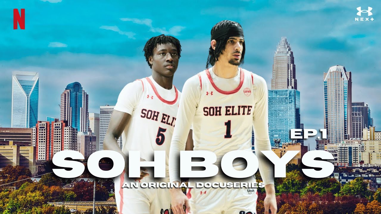 SOH BOYS: EPISODE 1 | An Original Docuseries