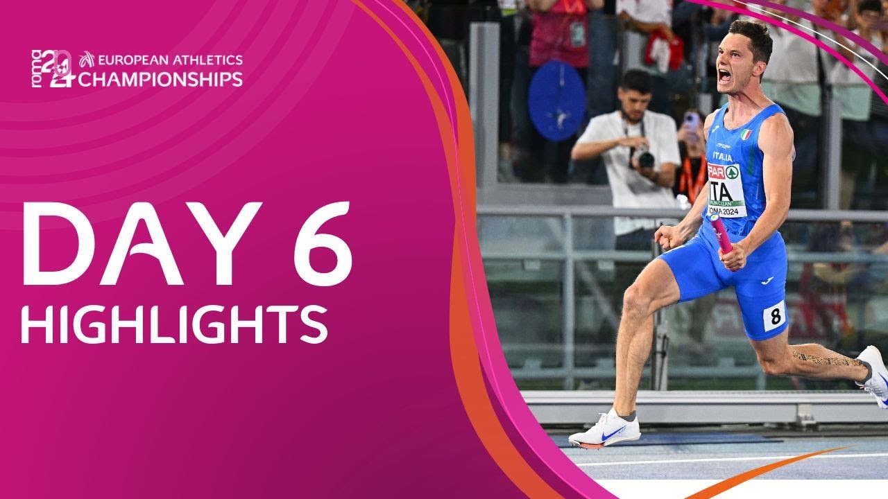 Roma 2024: Day Six Sparks Fly - European Athletics Championships Highlights