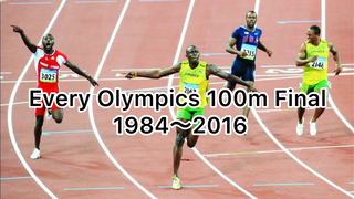 1984年〜2016年　Every Olympics men's 100m final