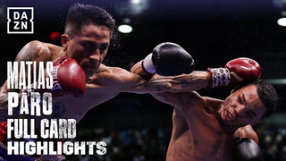 Full Fight Card Highlights: Subriel Matias vs. Liam Paro