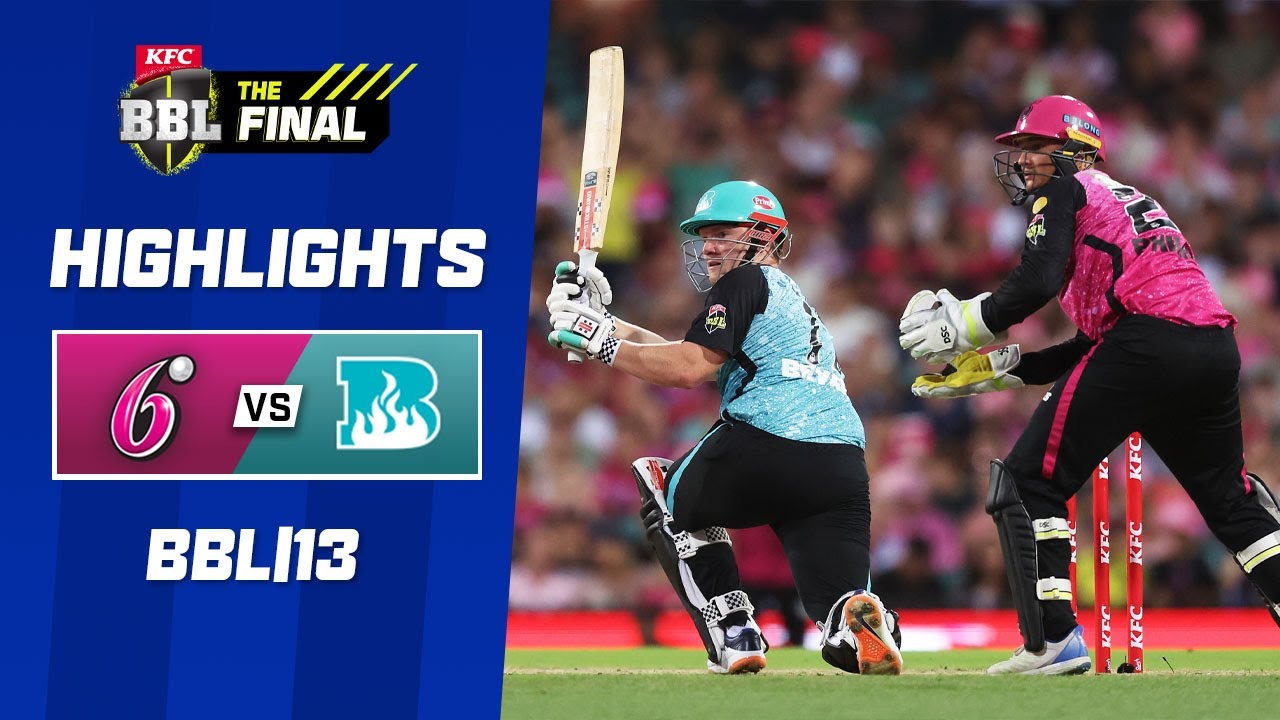 Sydney Sixers Face Off Against Brisbane Heat | BBL|13 Showdown