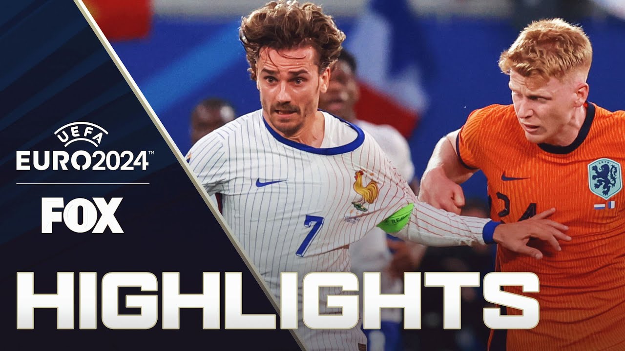 Netherlands vs. France | UEFA Euro 2024 Highlights