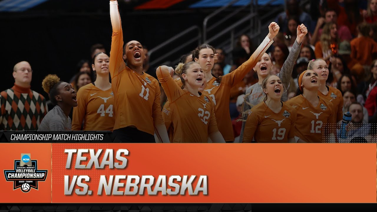 2023 NCAA Volleyball Championship: Texas vs. Nebraska | Match Highlights