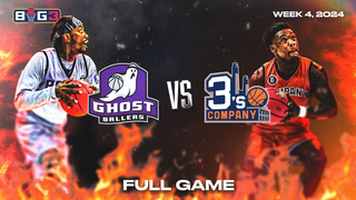 BIG3 2024: Ghost Ballers Clash with 3's Company | Week 4 Full Game