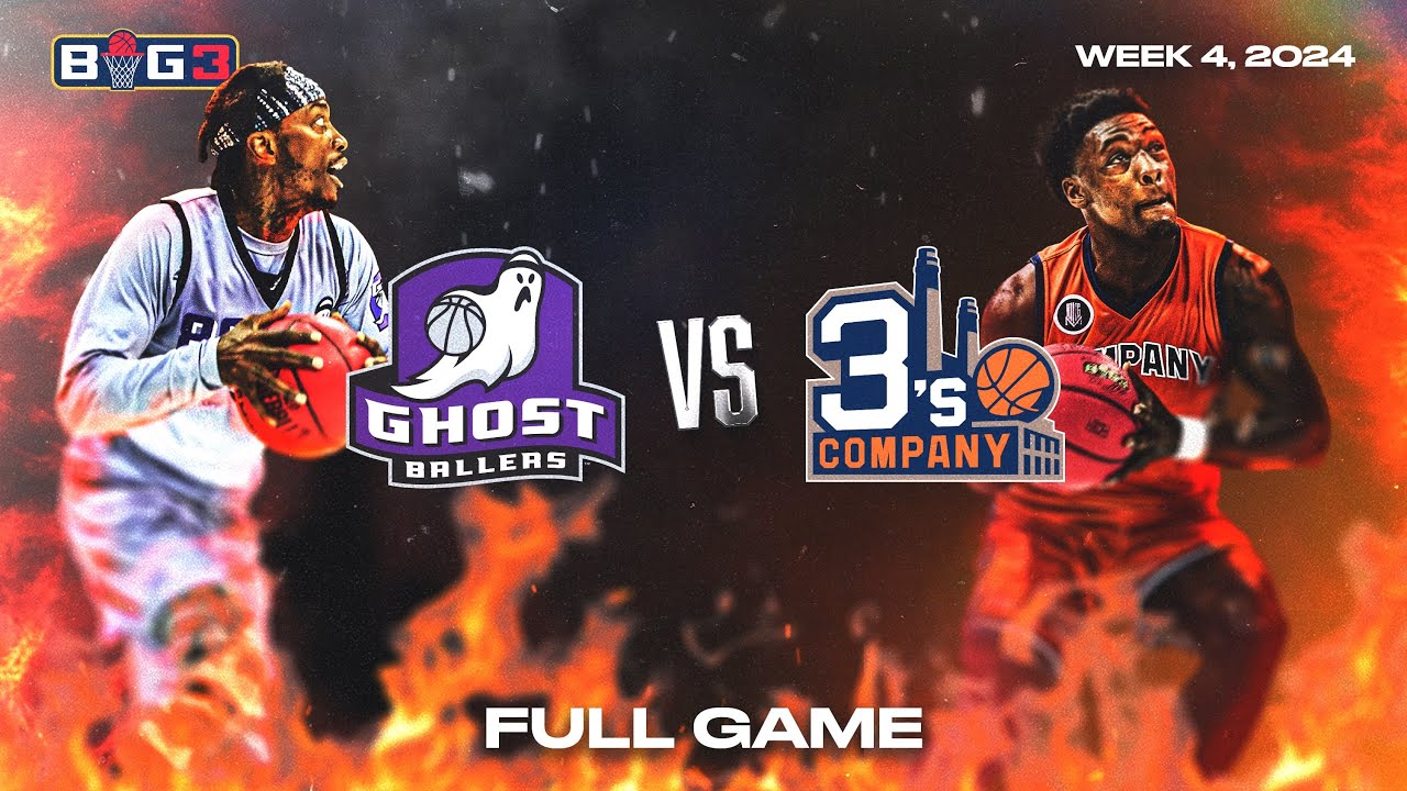 BIG3 2024: Ghost Ballers Clash with 3's Company | Week 4 Full Game