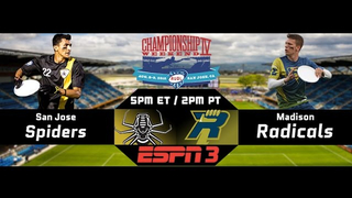 Ultimate Showdown: Madison Radicals vs. San Jose Spiders - Championship Weekend IV