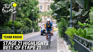 Highlights Team Radio - Stage 21 - Tour de France 2024