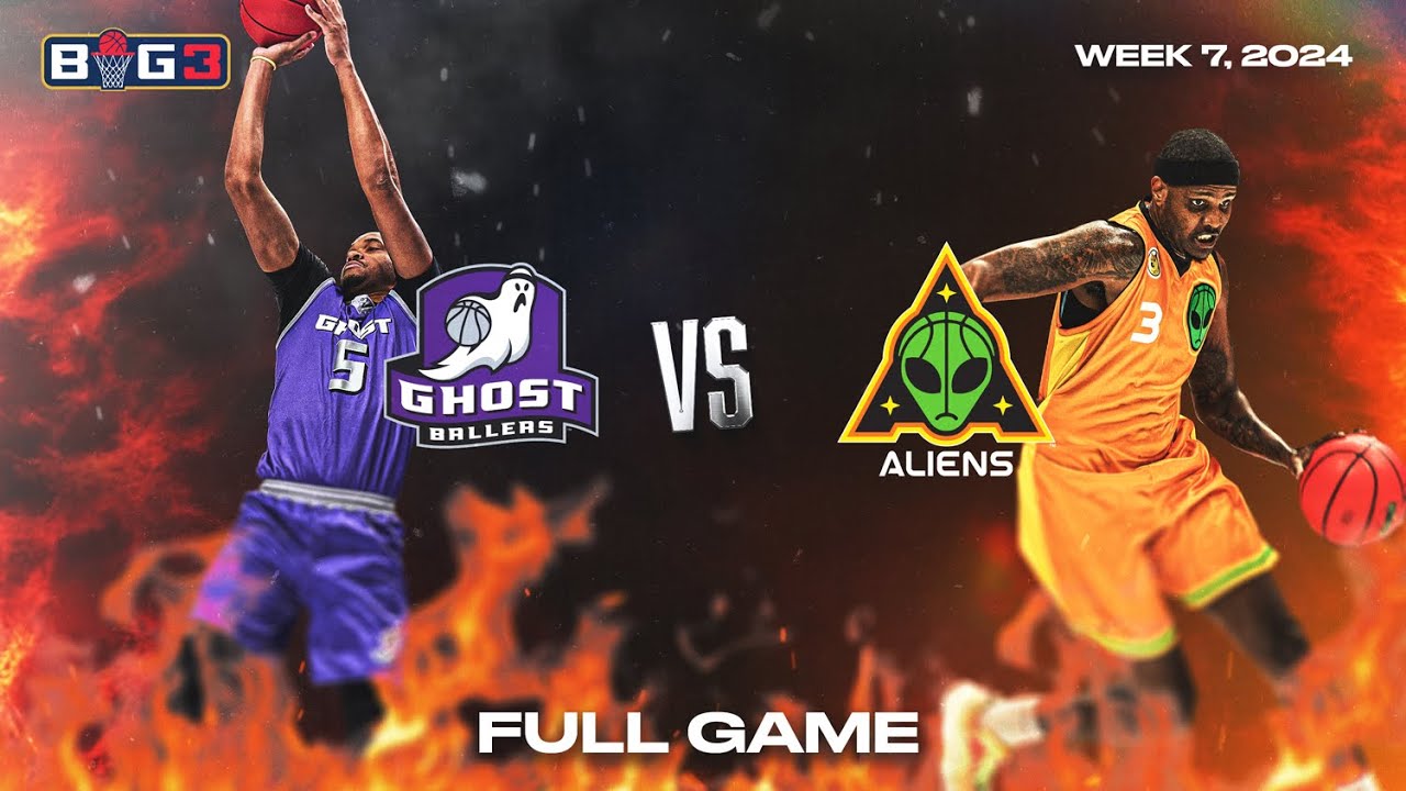 2024 BIG3 Week 7 | Ghost Ballers vs. Aliens
