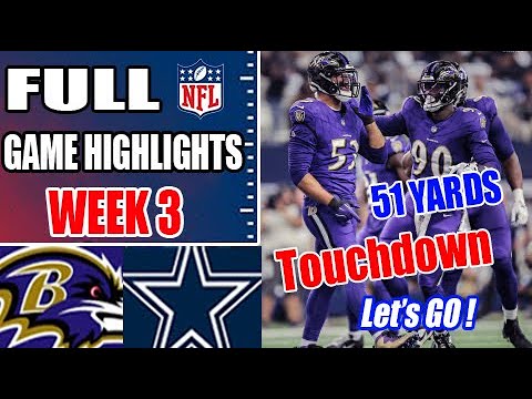 Baltimore Ravens vs Dallas Cowboys Game Highlights [WEEK 3] | NFL Highlights 2024