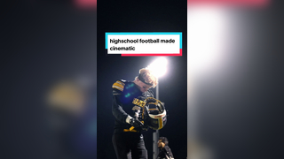 highschool football but make it cinematic