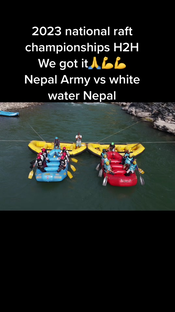 2023 national raft championship H2H racing Nepal Army vs white water Nepal #foryou #typ #nepal #tiktok #red #wegotit # #????????